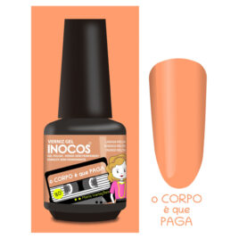 Verniz Gel Inocos O Corpo é que Paga