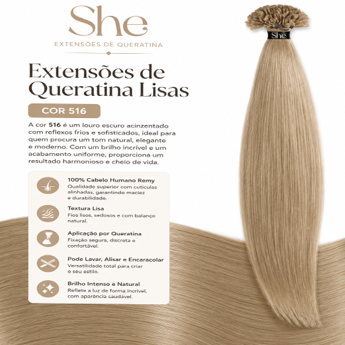 She Extensões de Queratina Lisas Cor 516-10 unidades